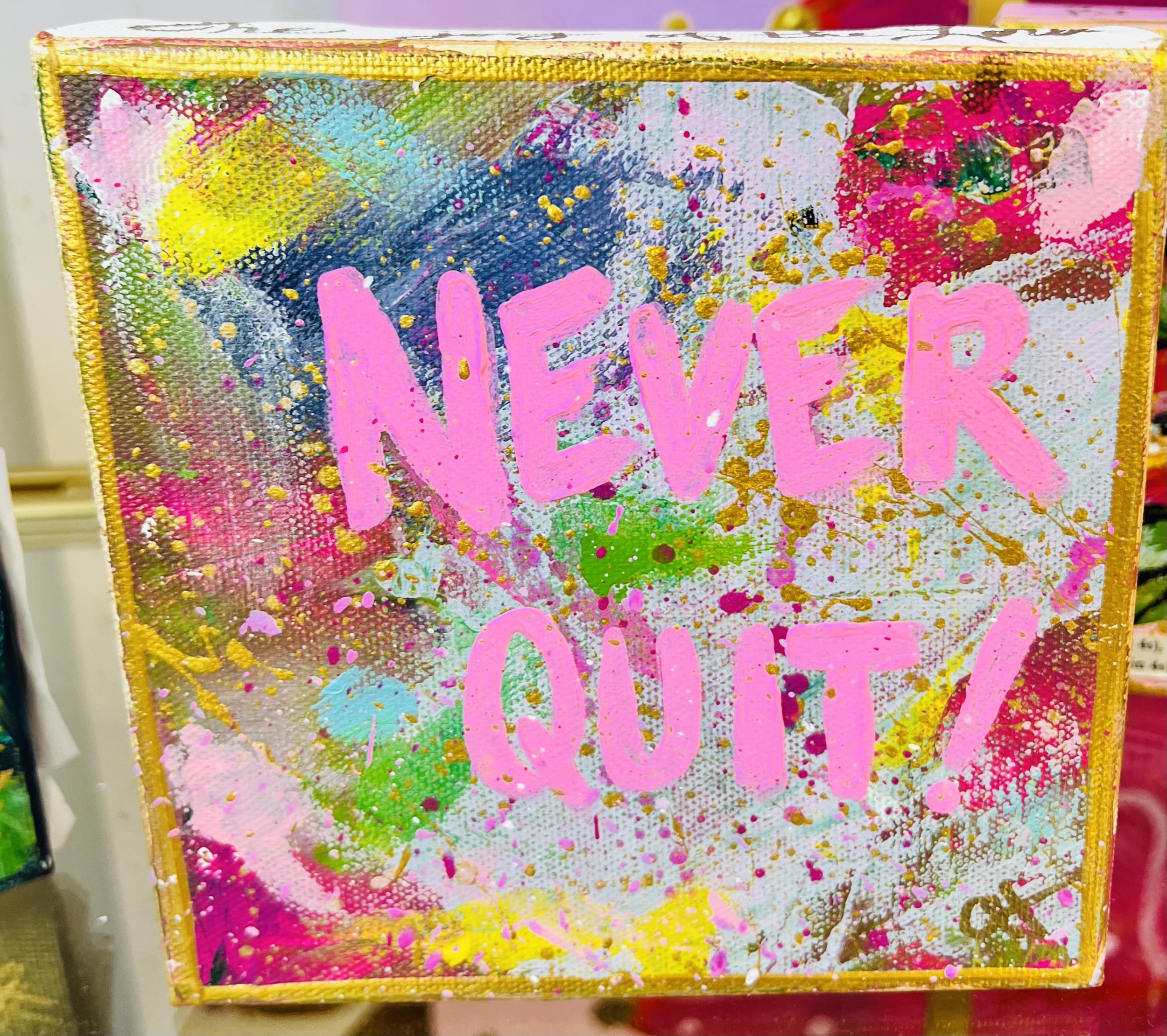 Never Quit Canvas