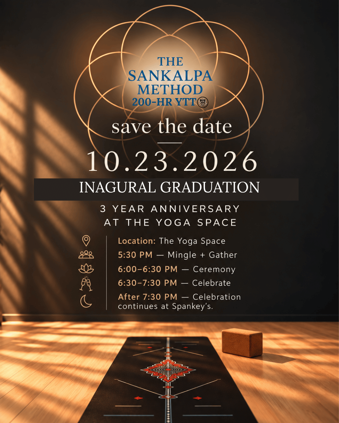 Sankalpa Method YTT Graduation + 3 Year Anniversary Celebration 
