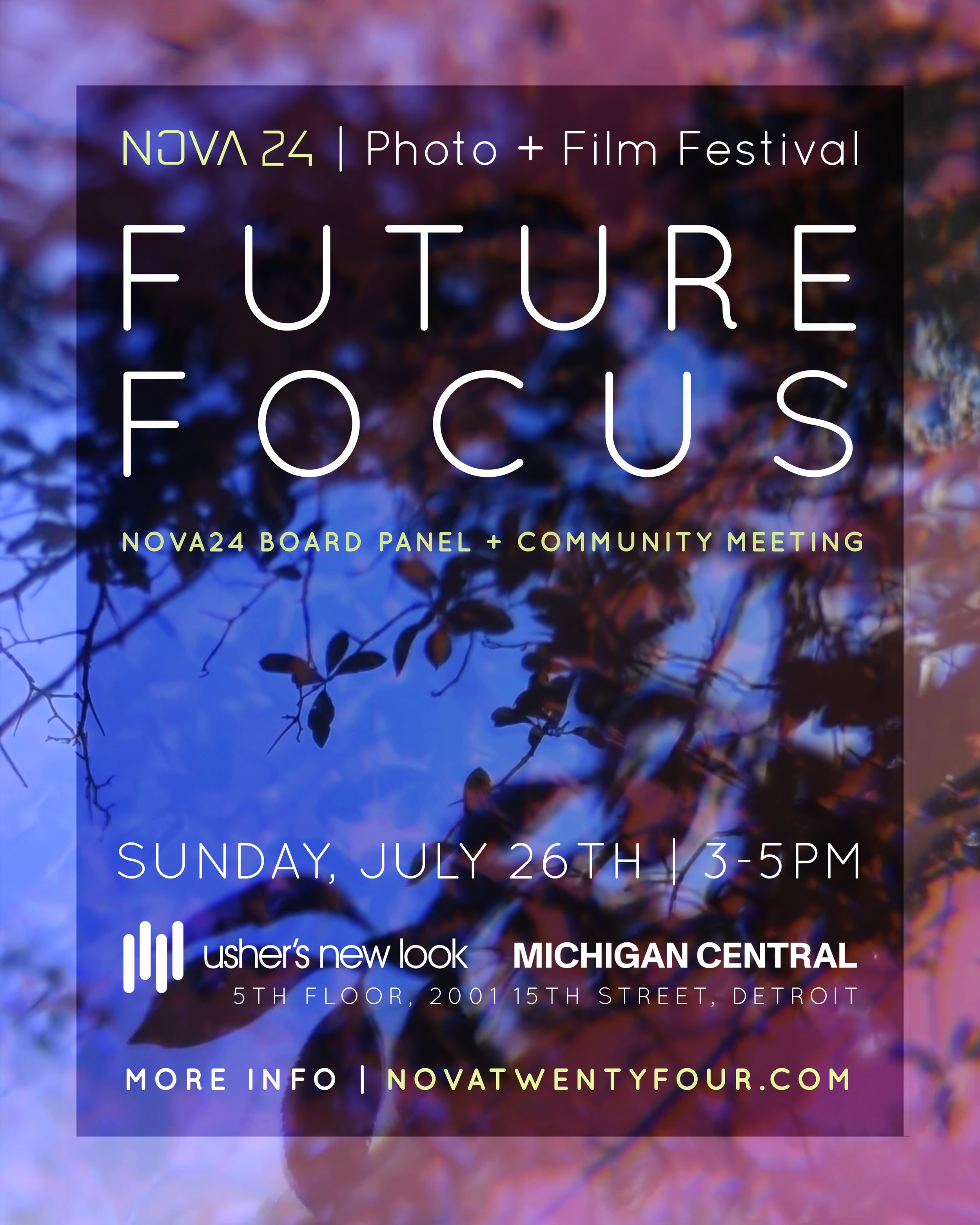 FUTURE FOCUS: The NOVA24 Board Panel + Community Meeting @ Usher's New Look Michigan Central