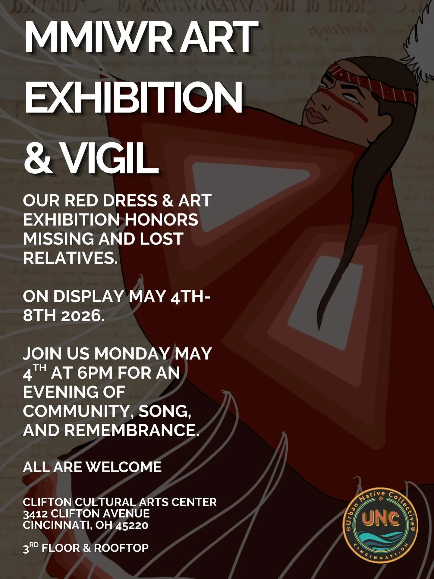 We wear red to remember. 

Join us at the Clifton Cultural Arts Center as we honor our missing and lost relatives through the power of art and community. Our red dress exhibition and vigil will be a time for reflection, storytelling, and collective h