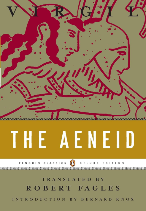 Cover of the book 'The Aeneid' translated by Robert Fagles, with an illustration of a Trojan warrior in profile, wearing a helmet and armor.