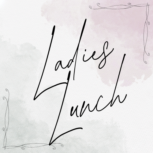 Ladies Lunch