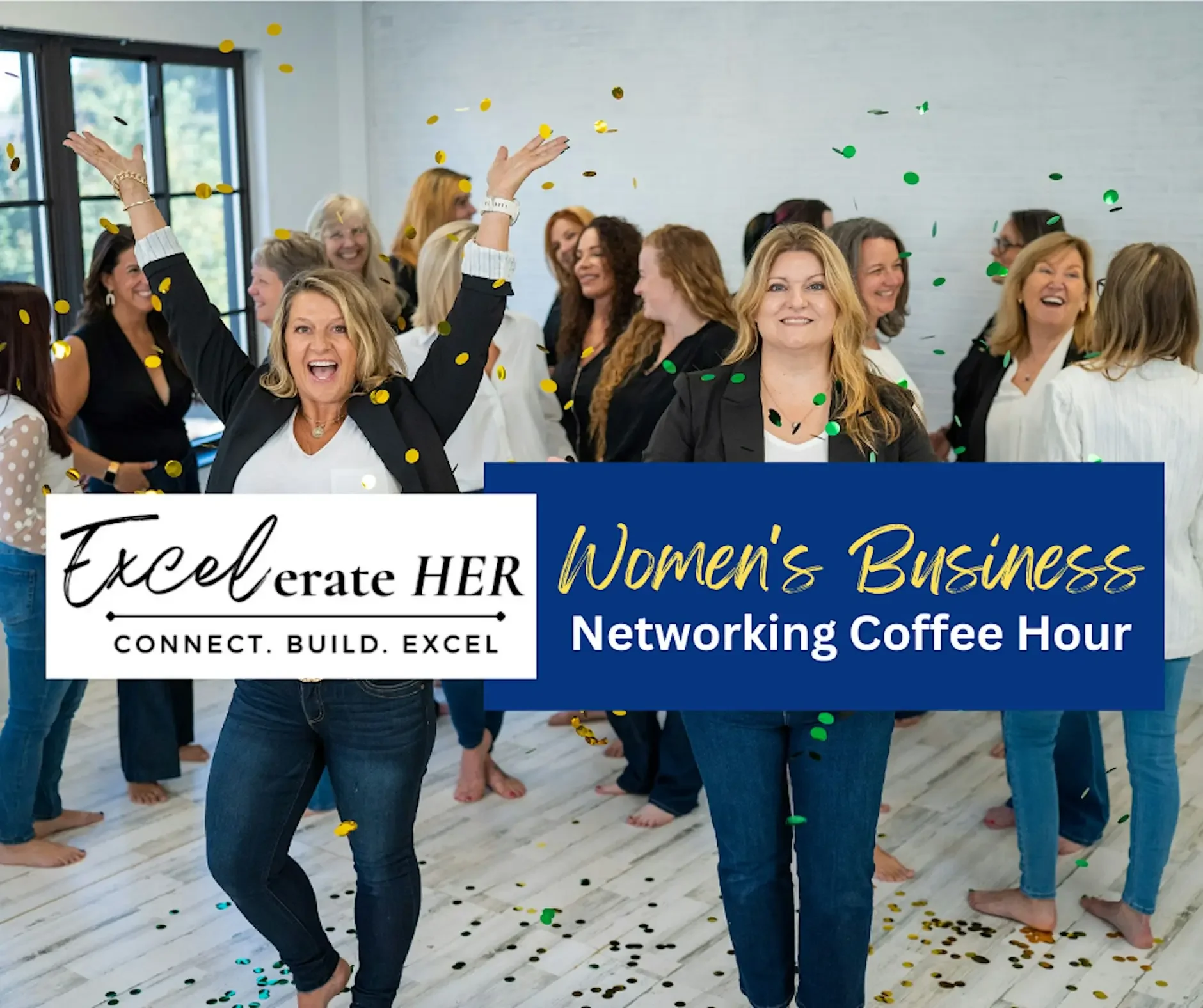 Excelerate HER: Women's Business Networking Meet-up