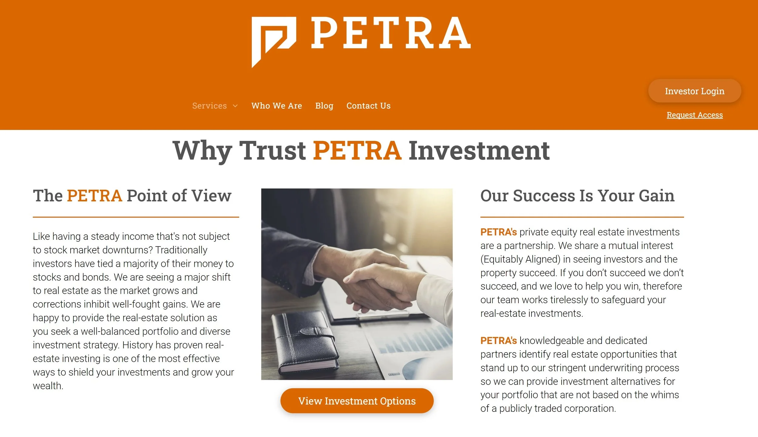 Screenshot of a website homepage for PETRA investment company. The page features a header with the PETRA logo, navigation menu including Services, Who We Are, Blog, Contact Us, and buttons for Investor Login and Request Access. The main section promotes why to trust PETRA Investment, highlighting their approach to real estate investments, with a photo of a handshake between two individuals.