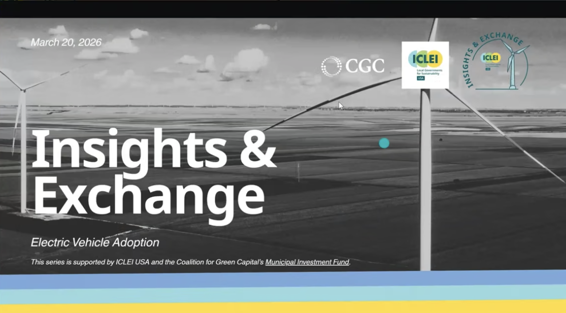 ICLEI USA Insights &amp; Exchange Series Electric Vehicle Adoption