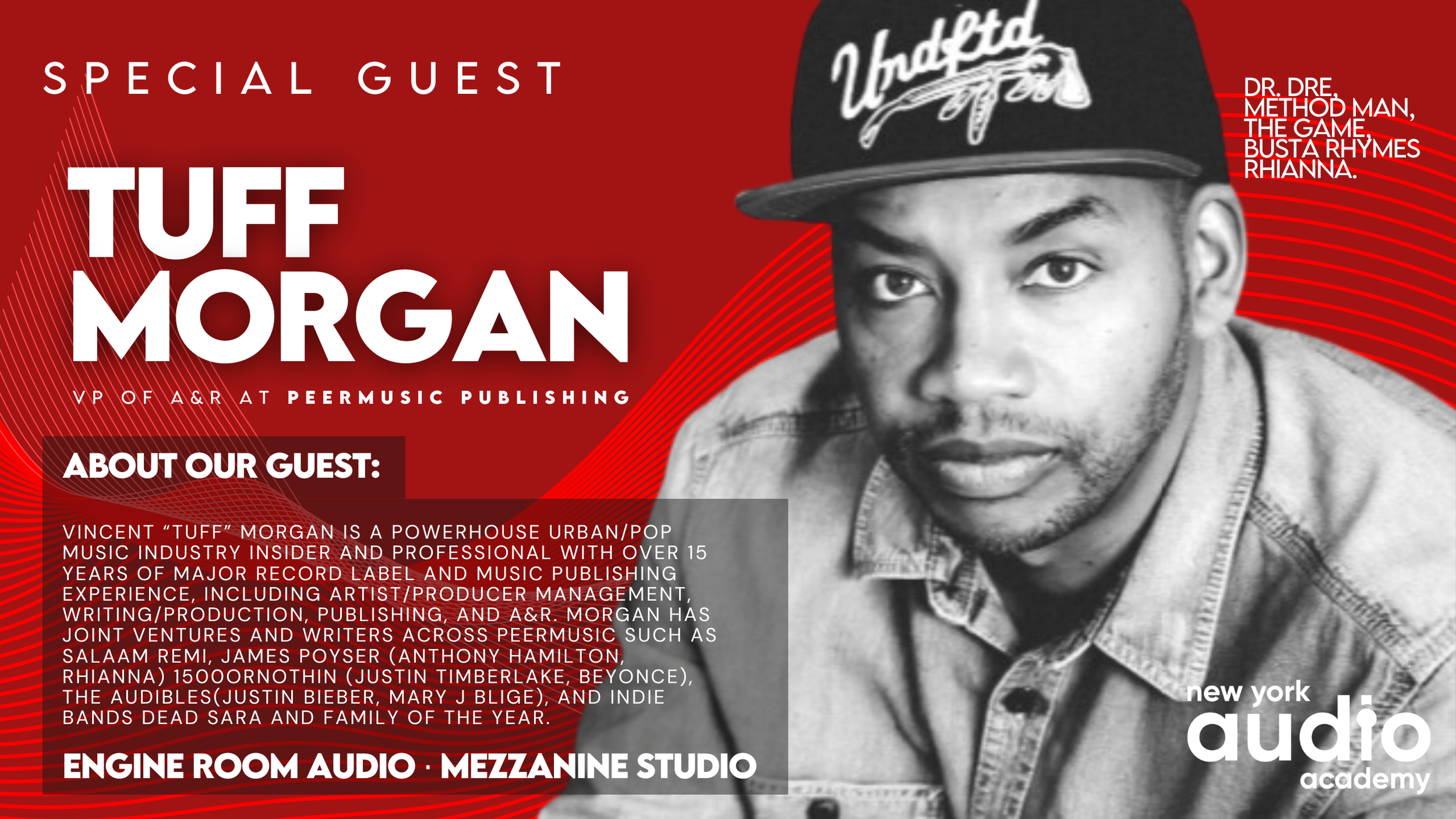 Event poster featuring a black-and-white photo of Tuff Morgan wearing a cap, with text about his guest appearance at an audio academy in New York, including a biography and event details.