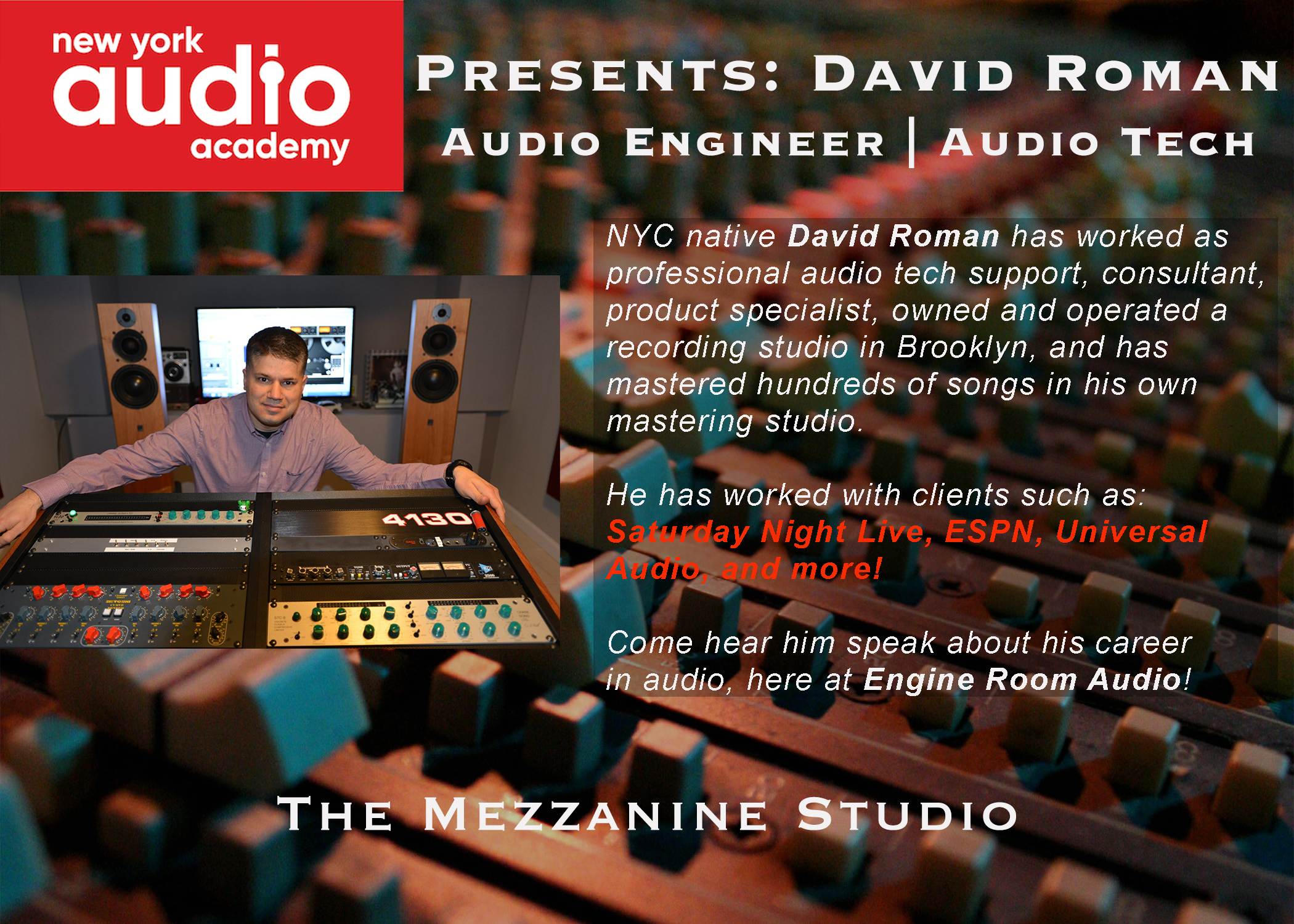 Promotional poster featuring David Roman, an audio engineer, in a recording studio with audio equipment, surrounded by sound mixing controls.