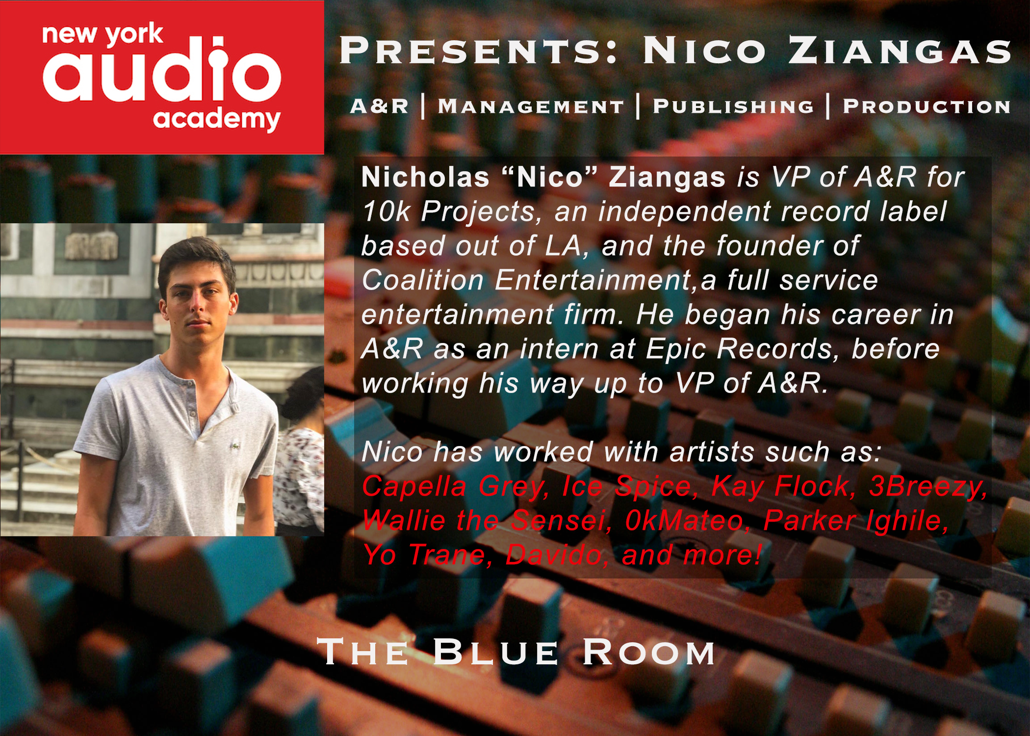 Promotional flyer for a presentation by Nico Ziangas at the New York Audio Academy, featuring his photo and a background image of a sound mixing console.