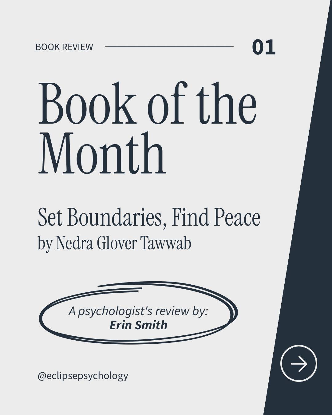 📚 Eclipse Reads: Book of the Month, by Erin Smith, R. Psych

Set Boundaries, Find Peace by Nedra Glover Tawwab

One of the biggest misconceptions I see as a psychologist is that setting boundaries means being selfish.

In reality, healthy boundaries