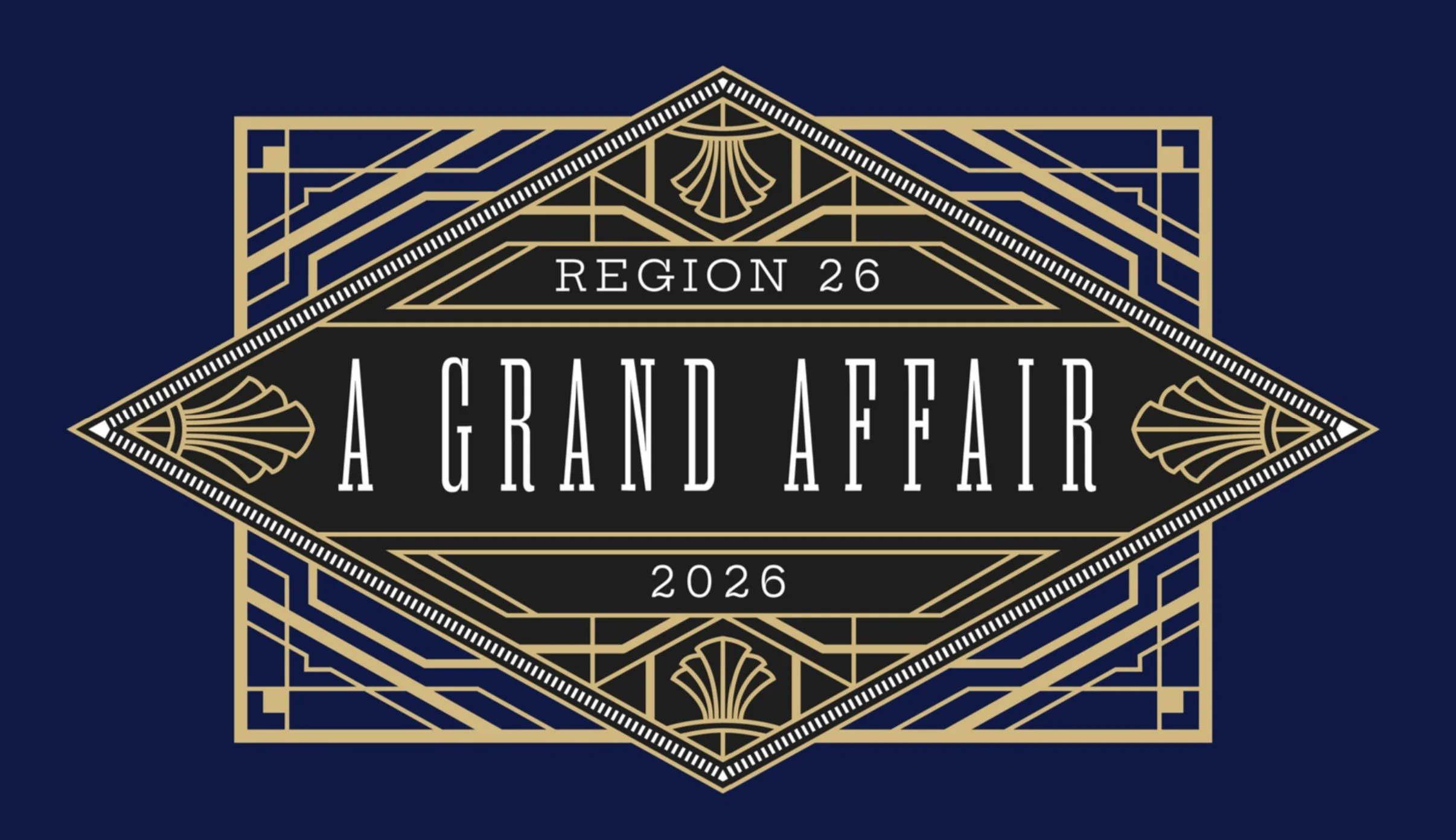 Region 26 A Grand Affair