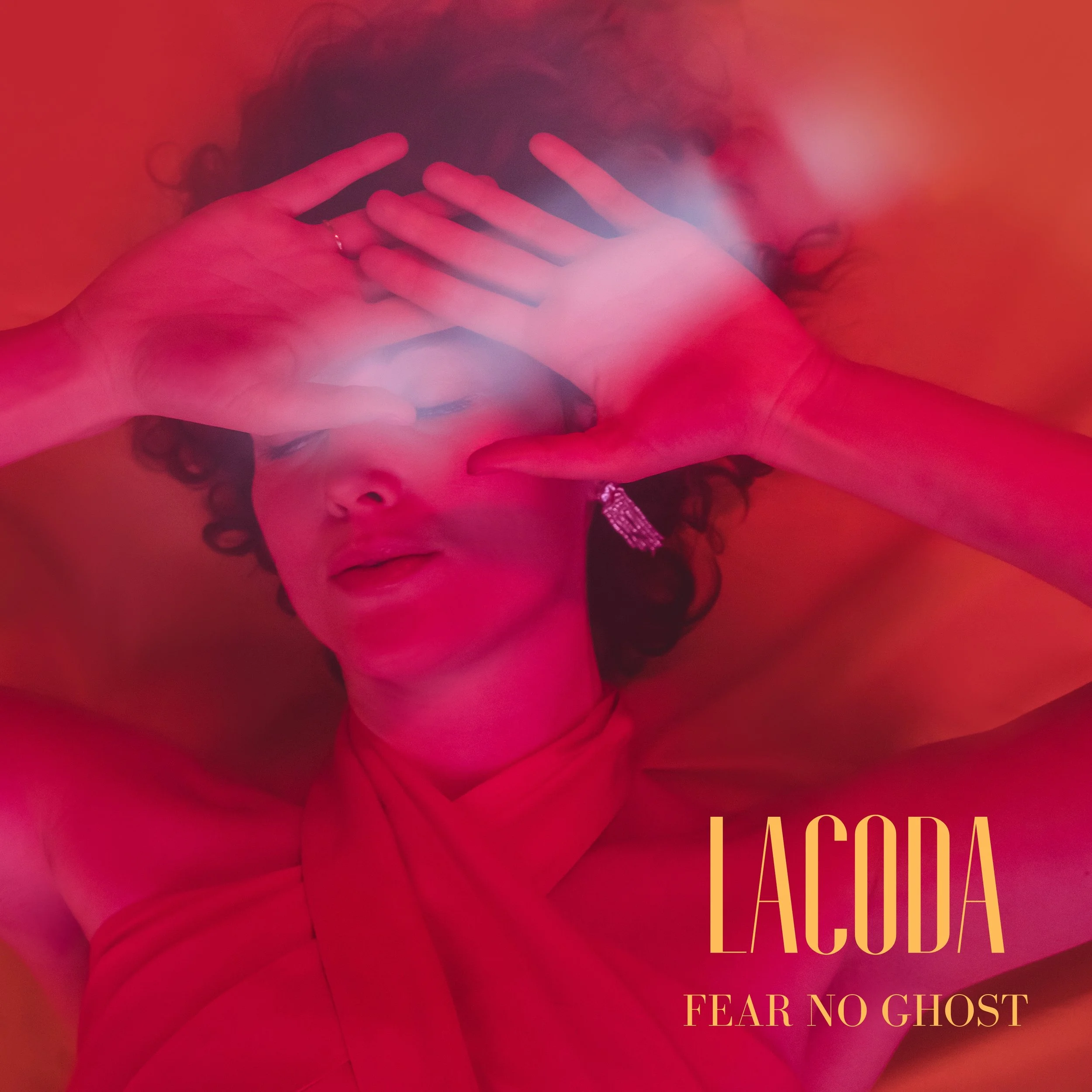 LACODA - FEAR NO GHOST SINGLE