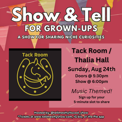 Show & Tell for Grown-Ups: MUSIC THEME!