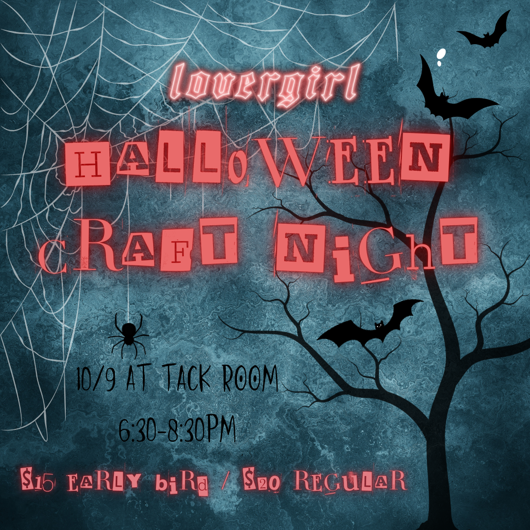 Halloween Craft Night with Lovergirl Creates