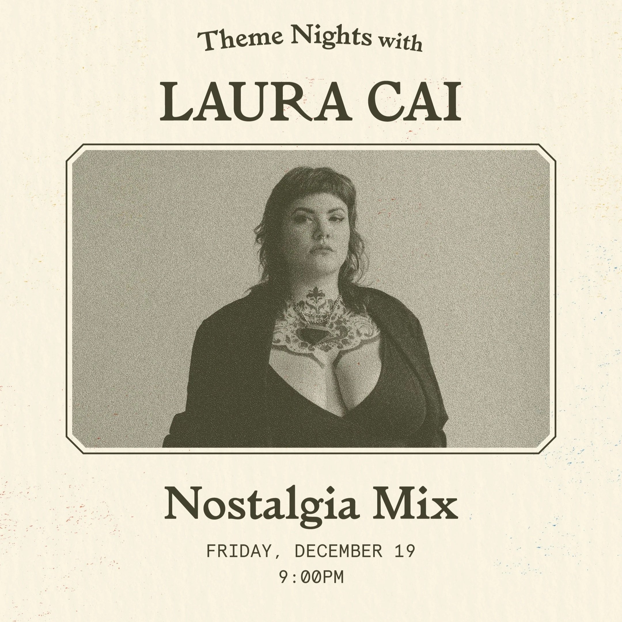 Theme Nights with Laura Cai - Nostalgia Mix