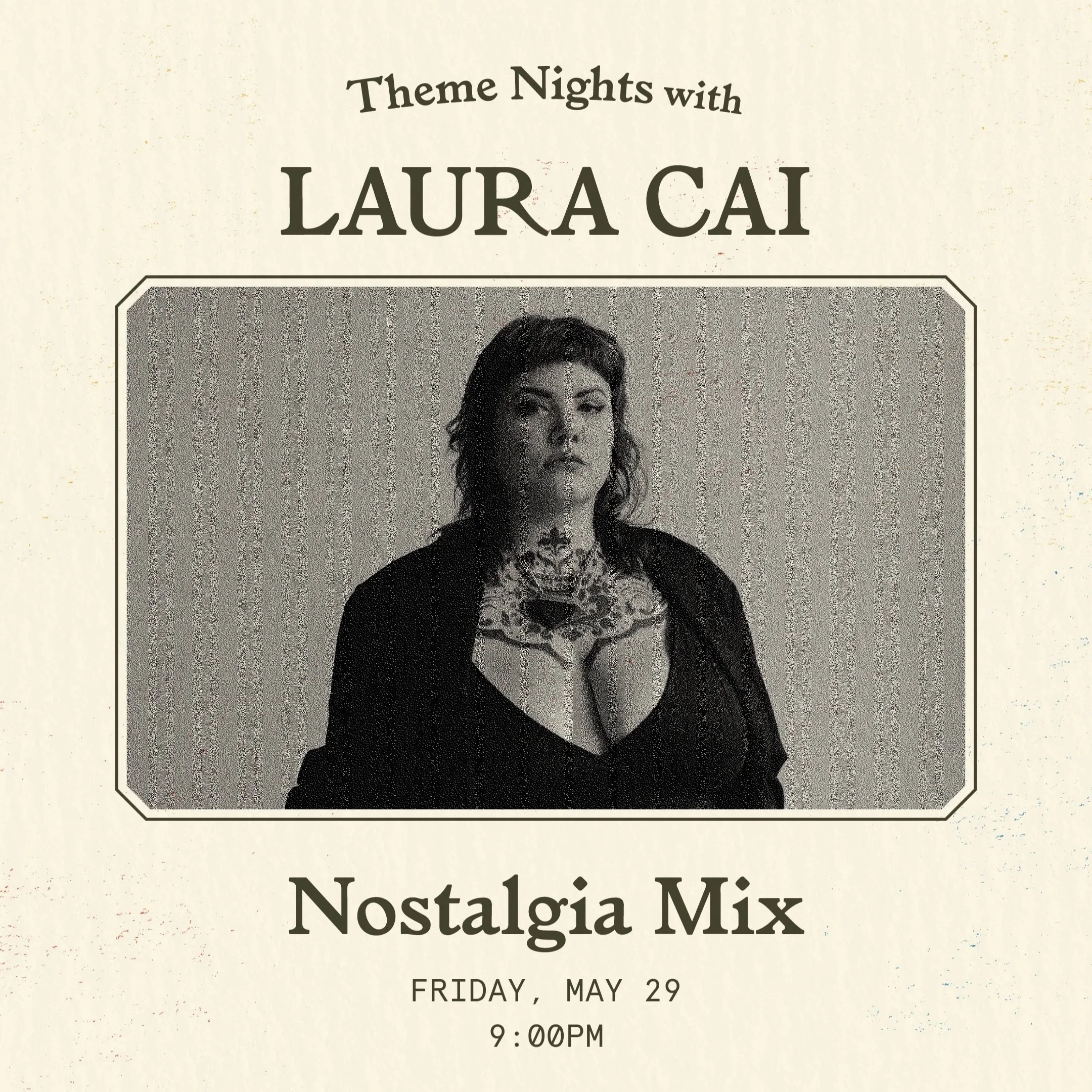 Theme Nights with Laura Cai - Nostalgia Mix