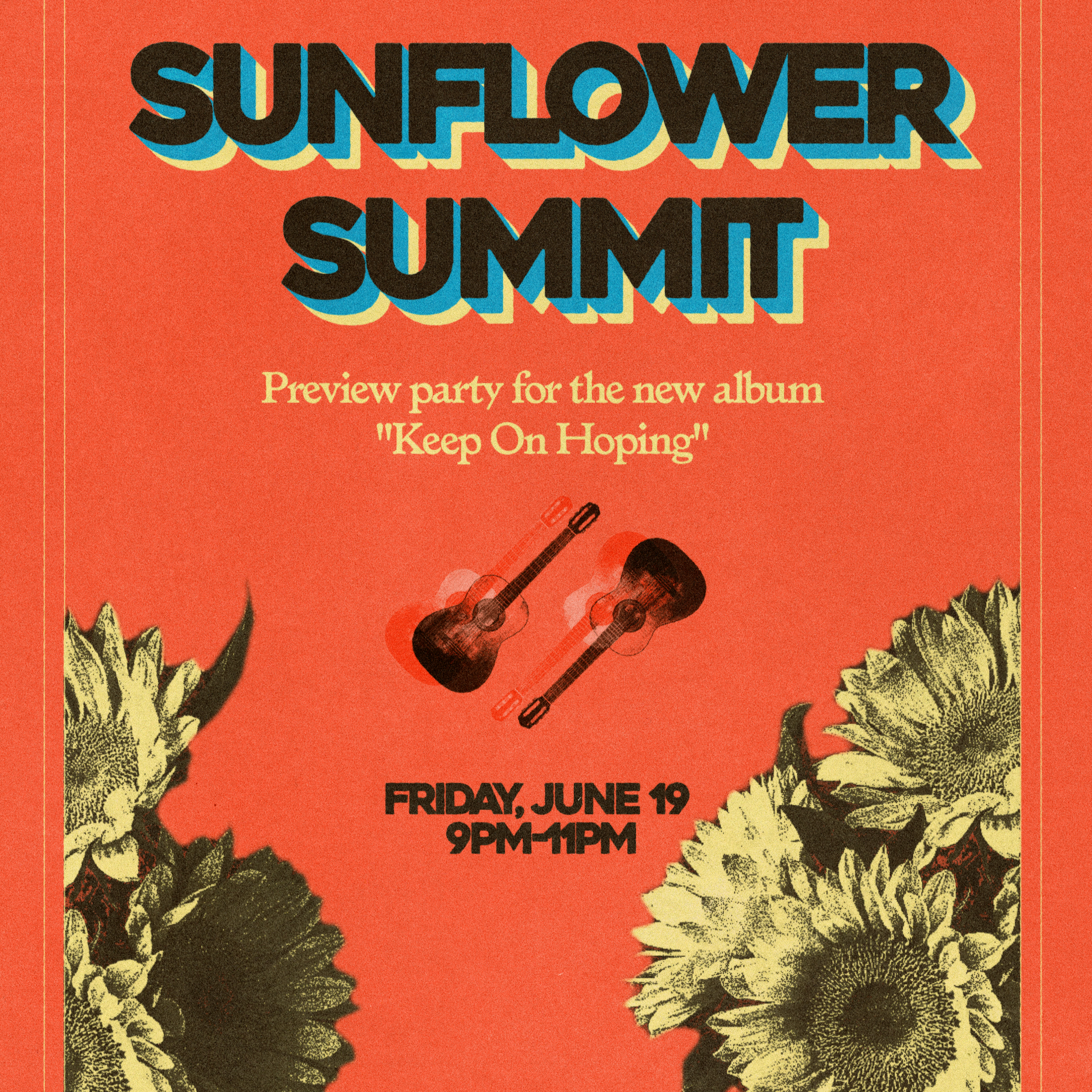 Sunflower Summit - Album Preview Party