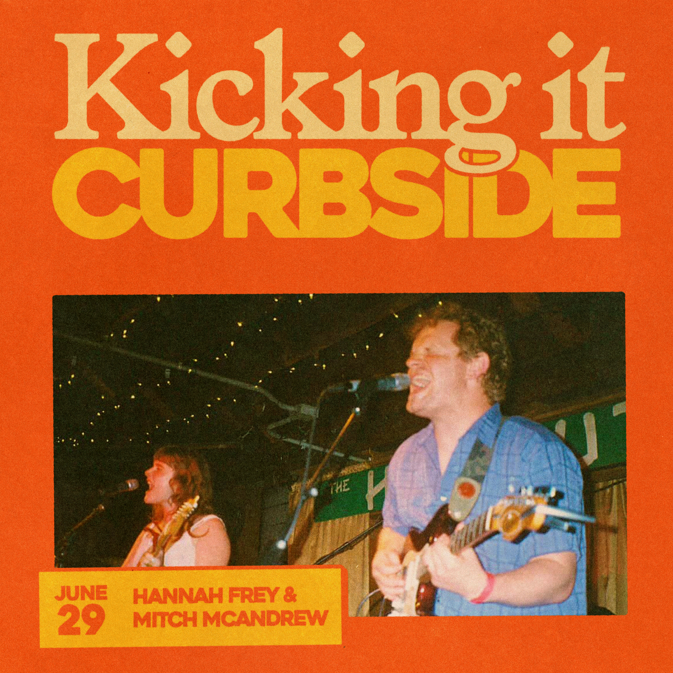 Kicking It Curbside - Hannah Frey &amp; Mitch McAndrew
