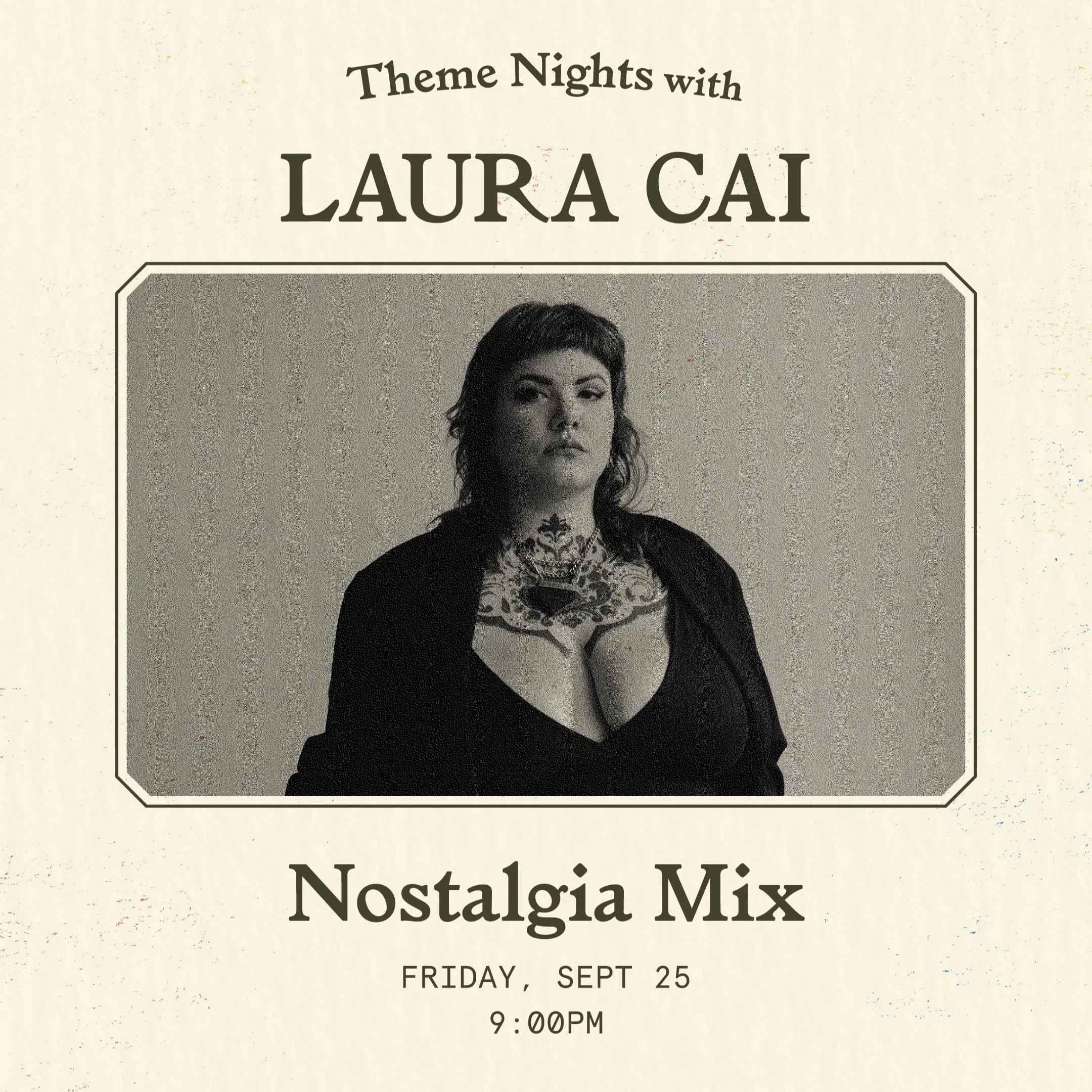 Theme Nights with Laura Cai - Nostalgia Mix (‘90s Edition)