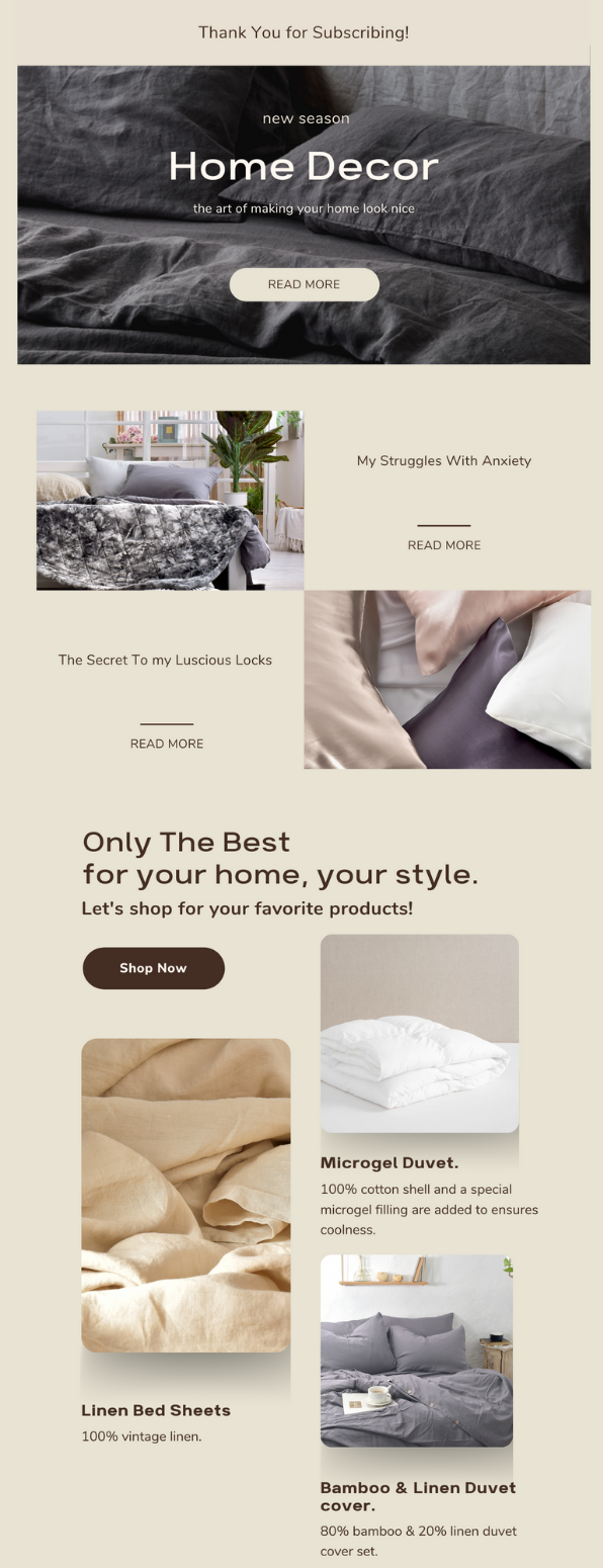 Home decor newsletter showcasing new season bedding collections with images of sheets, duvets, and pillows. Features sections like 'My Struggles With Anxiety' and 'The Secret To my Luscious Locks', plus product highlights like Microgel Duvet and Linen Bed Sheets.