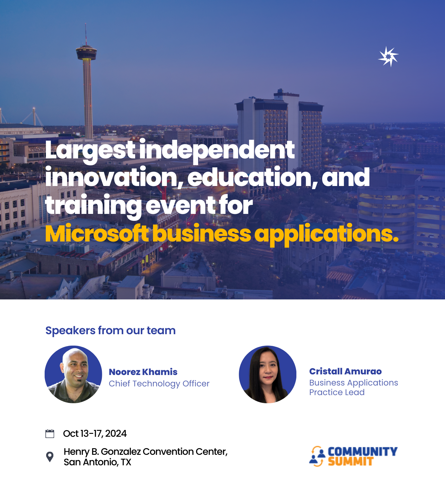 Promotional image for an event, featuring San Antonio cityscape and text detailing the largest independent innovation, education, and training event for Microsoft business applications. Includes speaker names and titles: Noorez Khamis, Chief Technolo