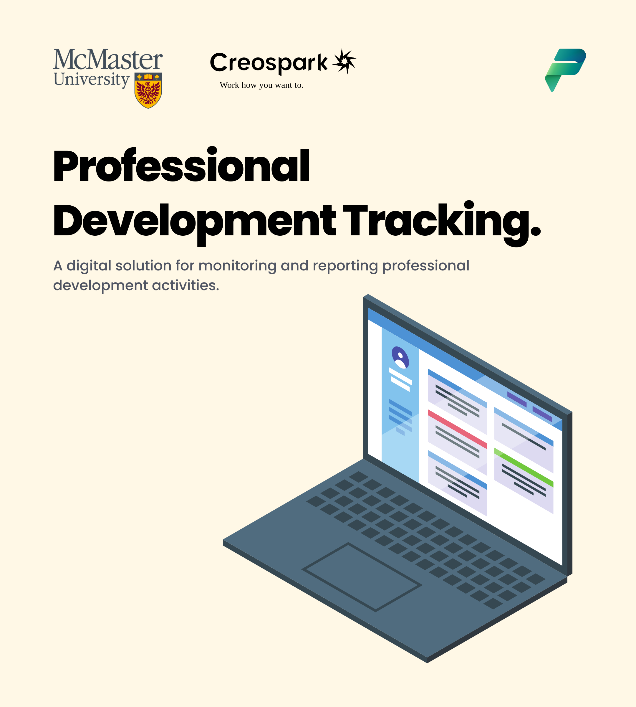 Illustration of a laptop displaying a professional development tracking interface with McMaster University and Creospark logos. Text reads: 'Professional Development Tracking. A digital solution for monitoring and reporting professional development a