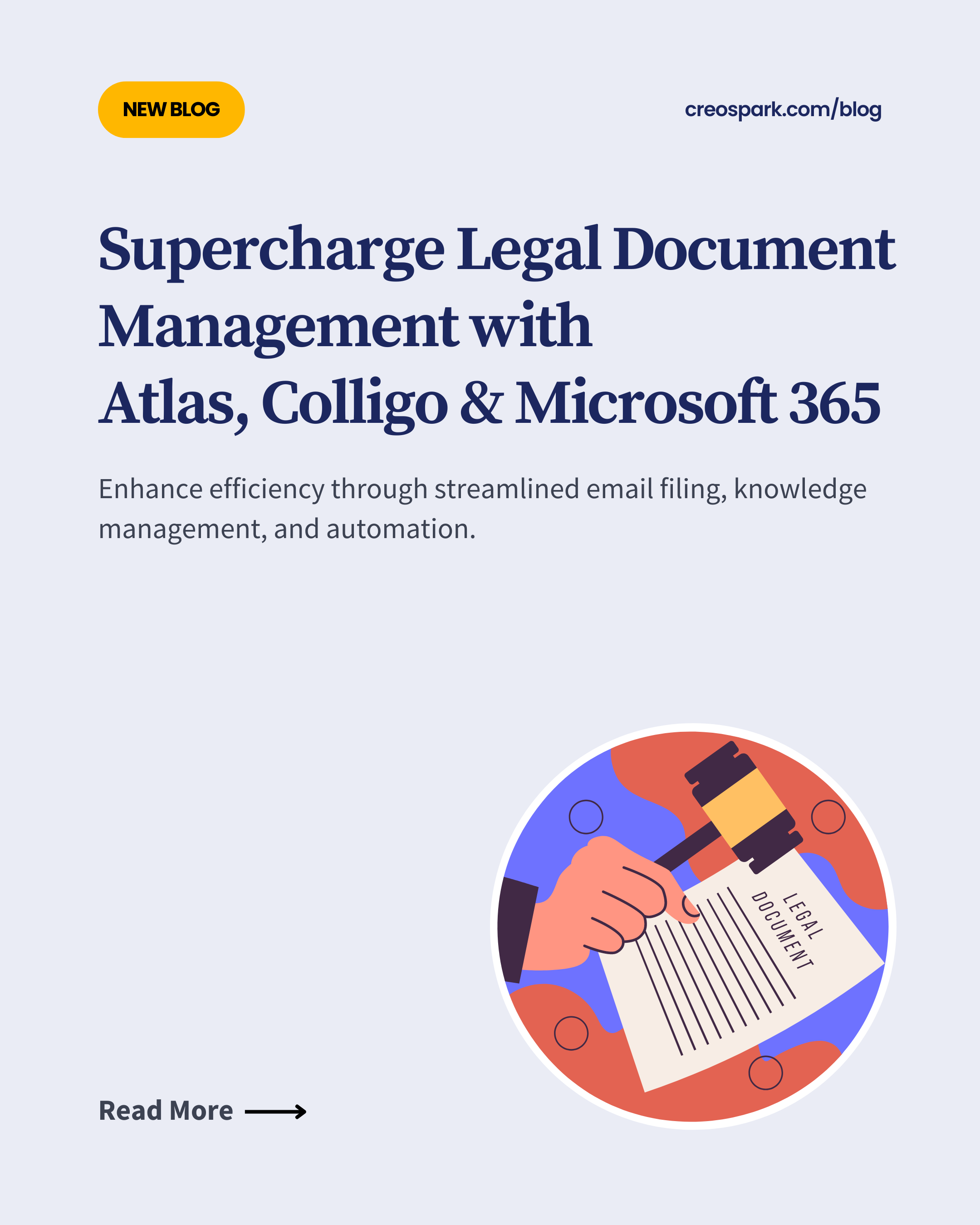 Promotional graphic for a blog titled "Supercharge Legal Document Management with Atlas, Colligo & Microsoft 365," featuring an illustration of a hand holding a legal document and a gavel.