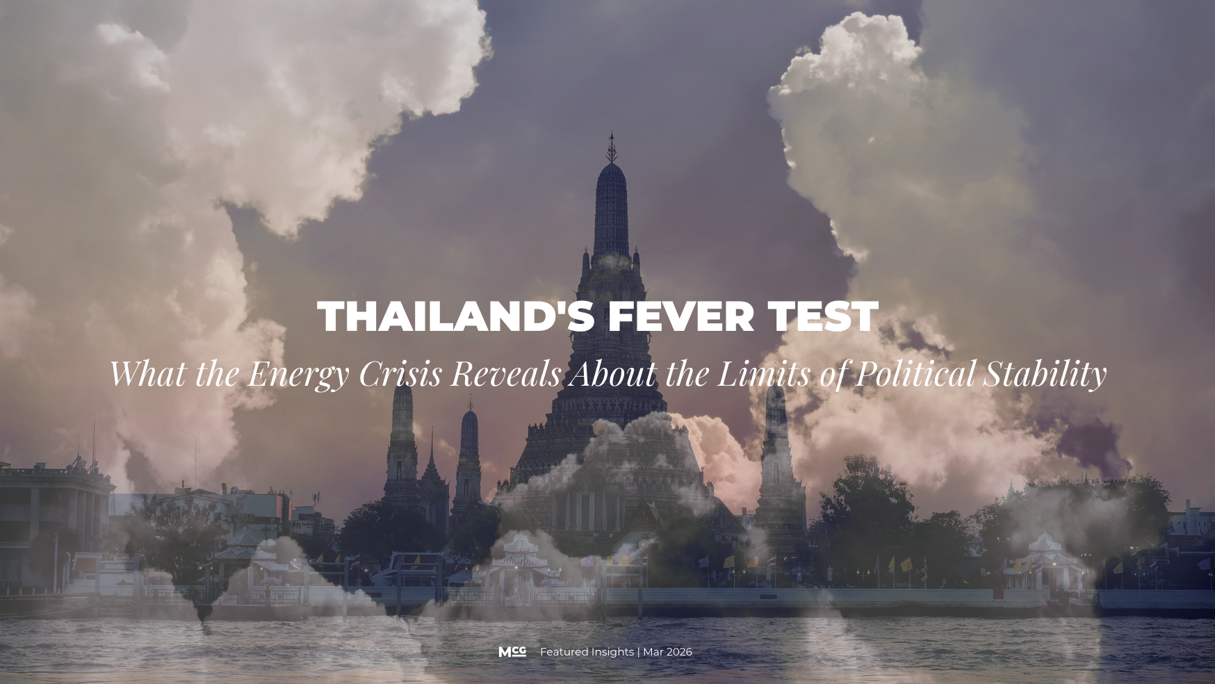 Thailand's Fever Test: What the Energy Crisis Reveals About the Limits of Political Stability