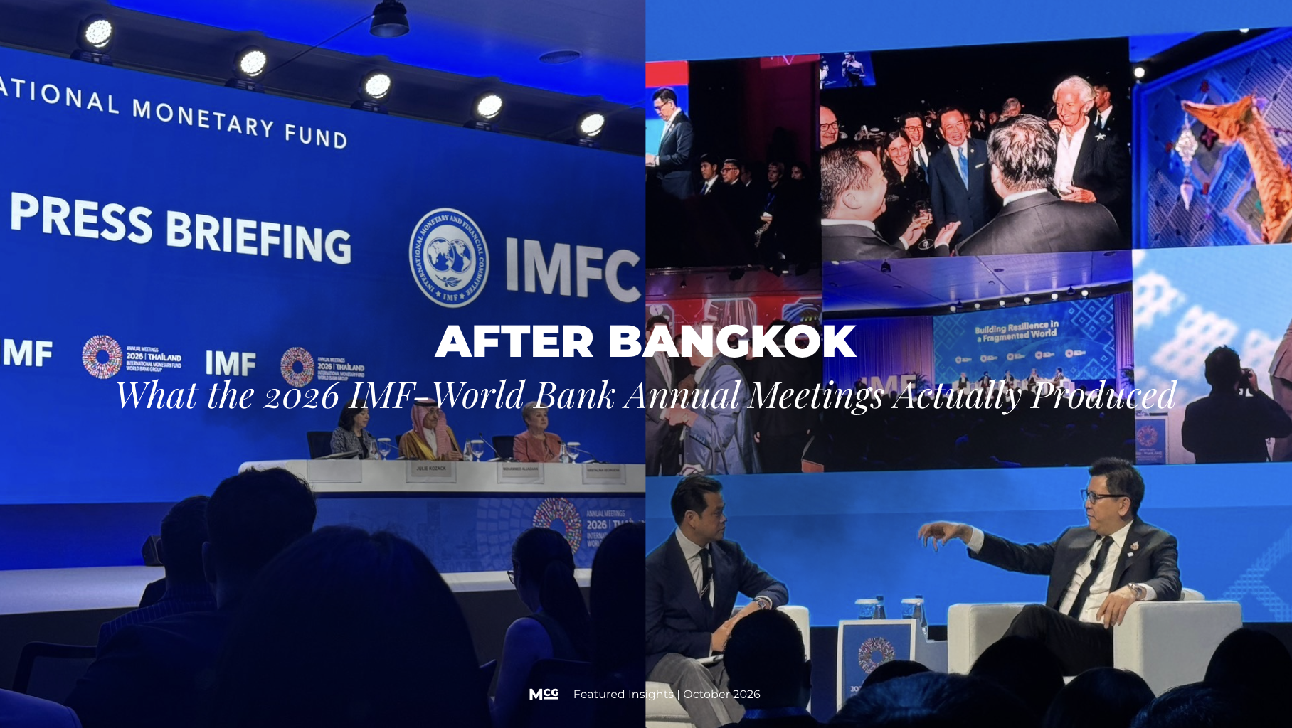 After Bangkok: What the 2026 IMF-World Bank Annual Meetings Actually Produced