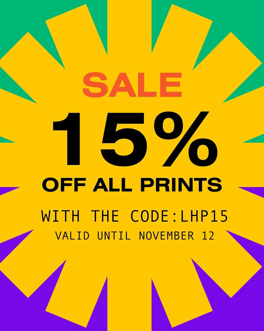 15% Sale on all prints is now live. Valid for 1 week.