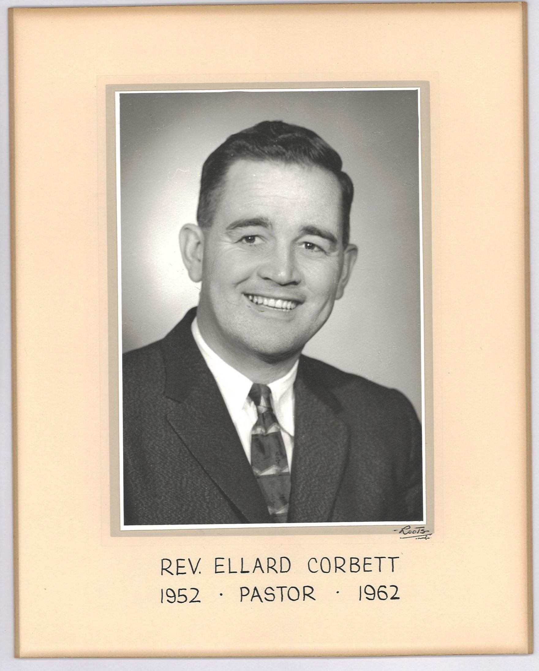 Rev. Ellard Corbett, First Pastor of Faith Baptist Church