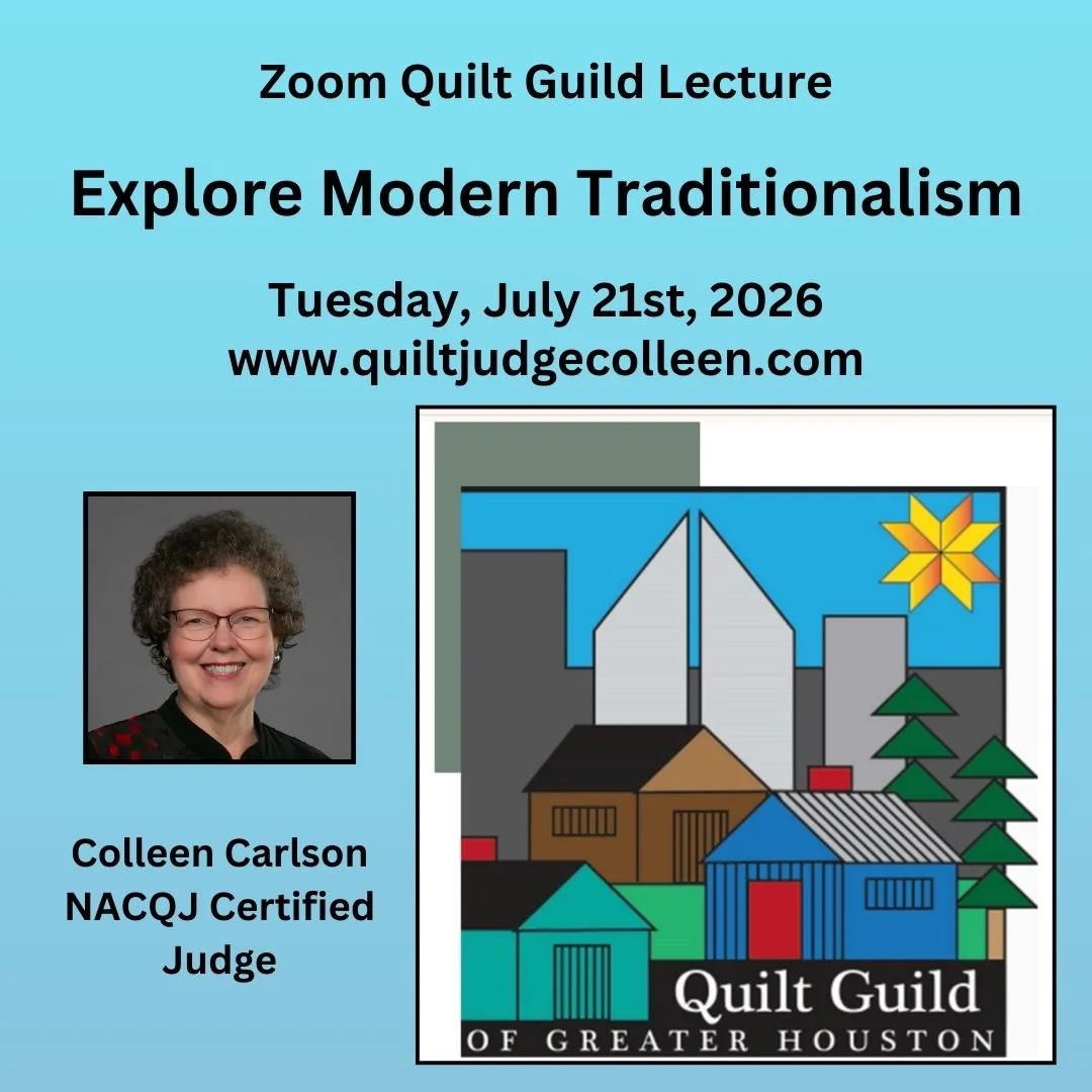 Flyer for Zoom Quilt Guild Lecture titled "Explore Modern Traditionalism" on July 21, 2026, featuring a portrait of Colleen Carlson, NACQJ Certified Judge. Contact Colleen to book a lecture for your guild.