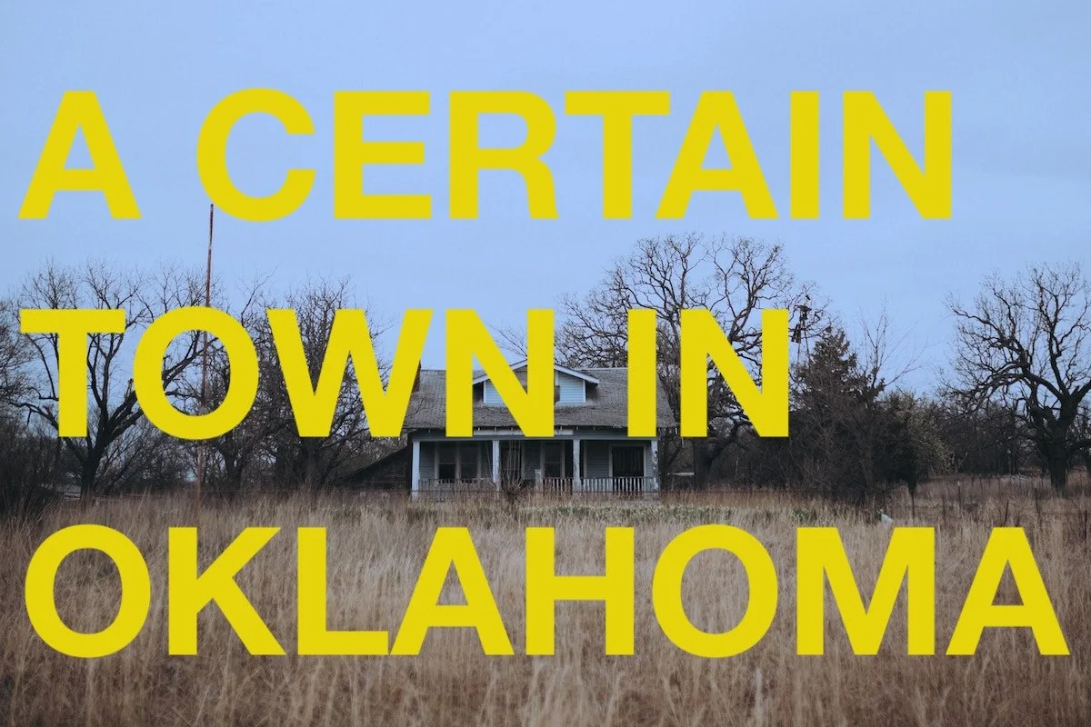 Vignette: A Certain Town in Oklahoma