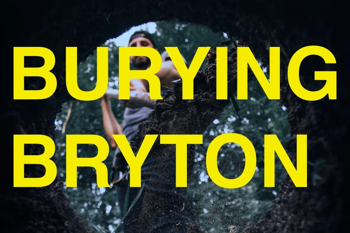 Vignette: Burying Bryton