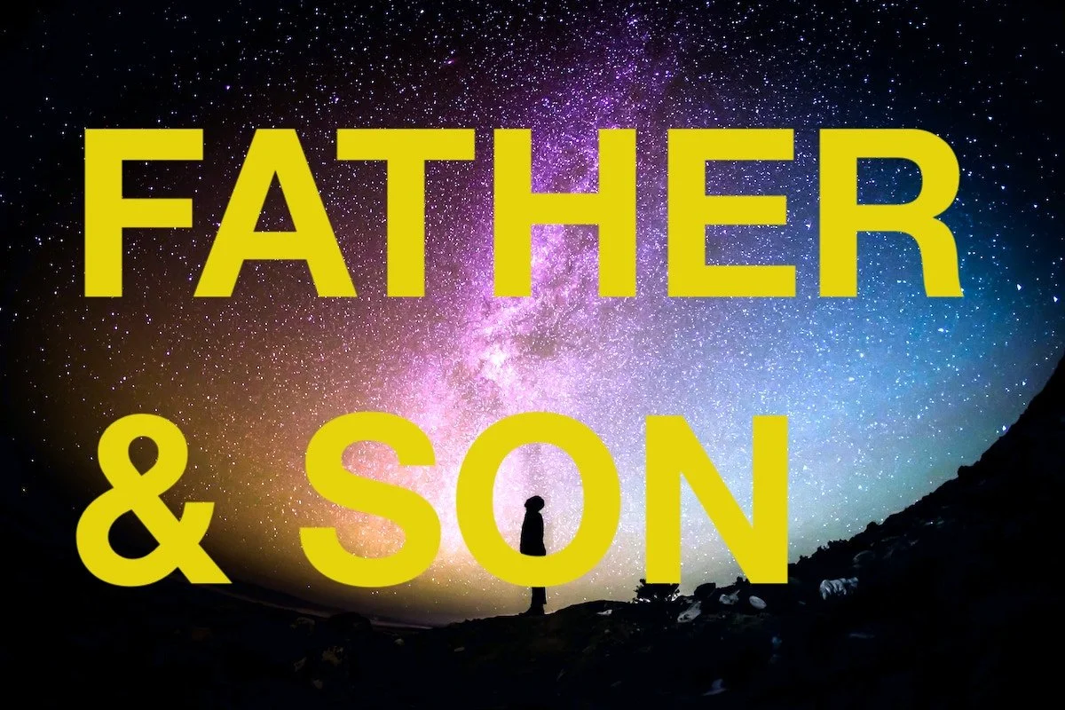 Poem: Father &amp; Son (Thoughts on Estrangement, Reconciliation &amp; Blood Atonement)