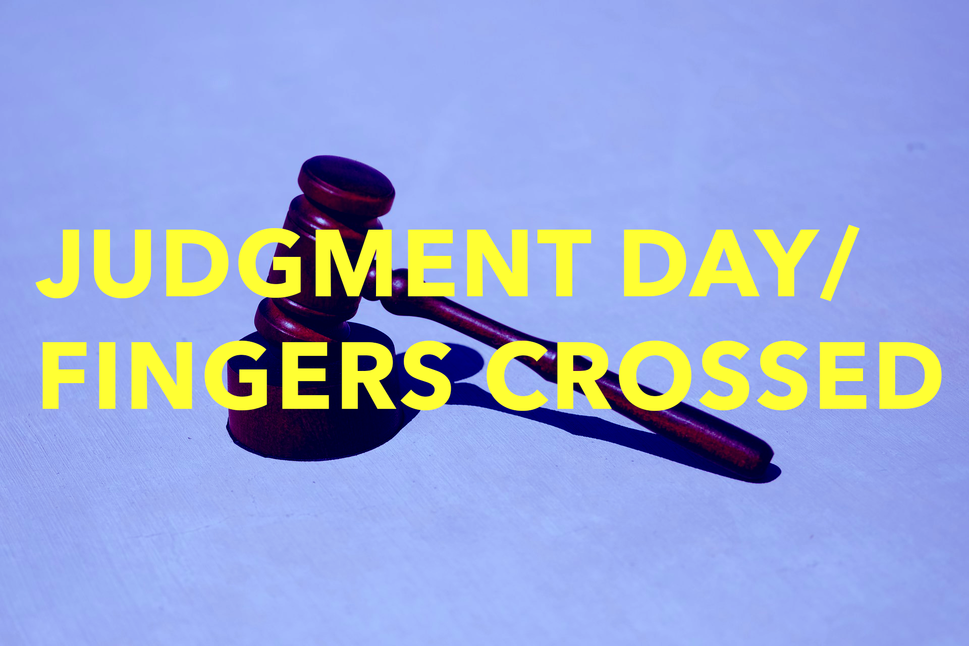 Poem: Judgment Day/Fingers Crossed
