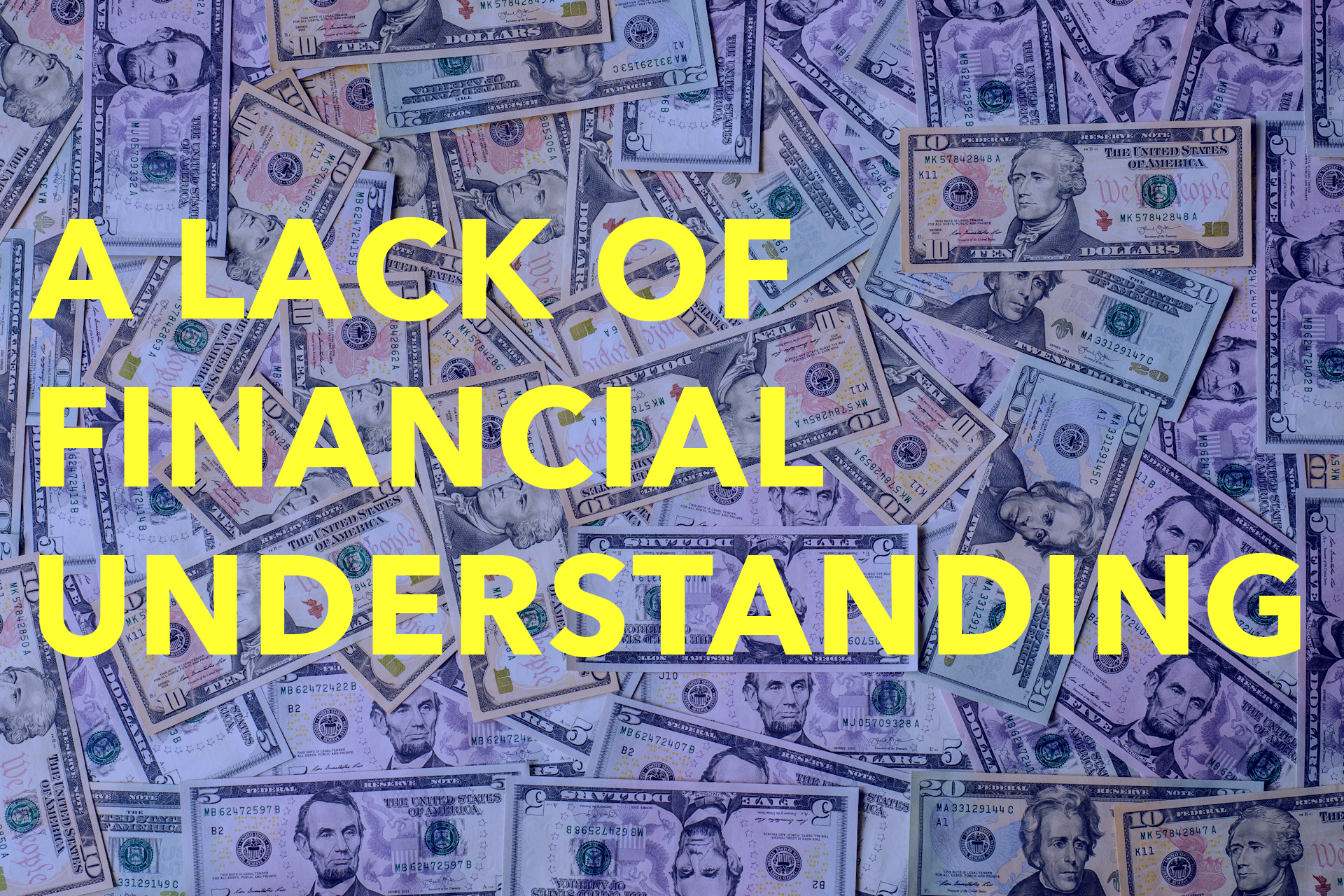 Poem: A Lack of Financial Understanding