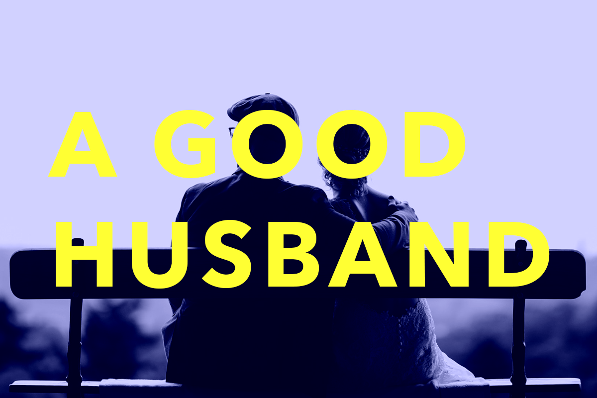 Poem: A Good Husband