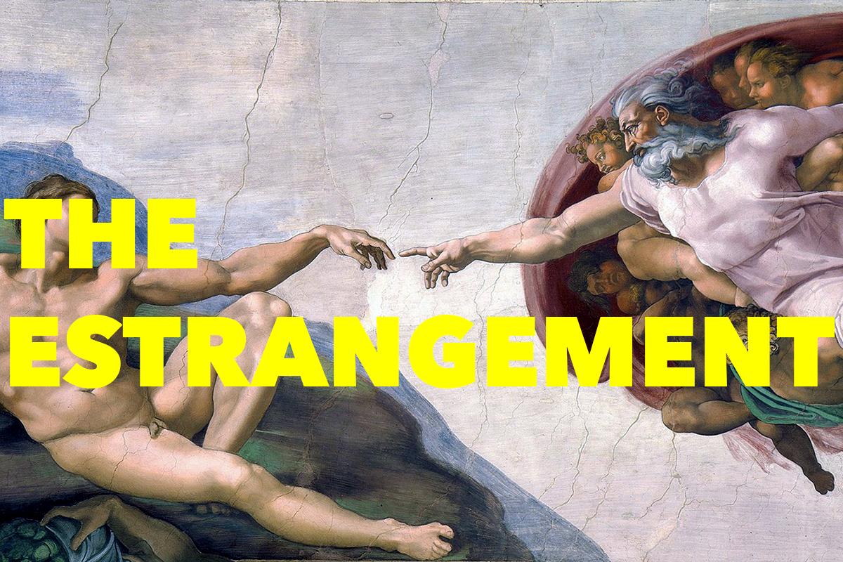 Poem: The Estrangement