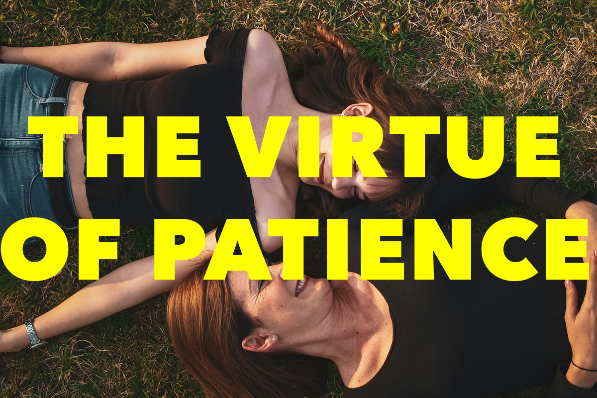 Poem: The Virtue of Patience