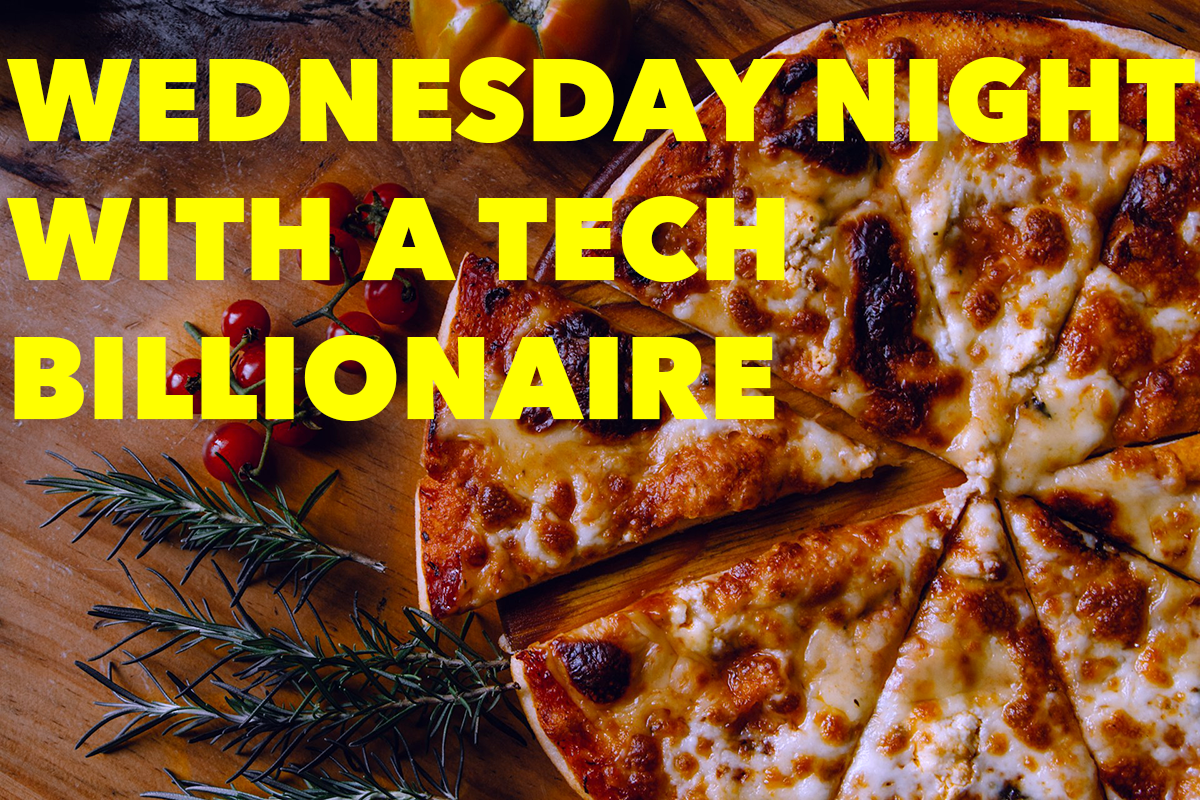 Poem: Wednesday Night with a Tech Billionaire