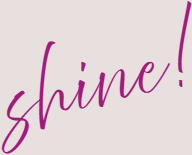 the word shine in branding pink font