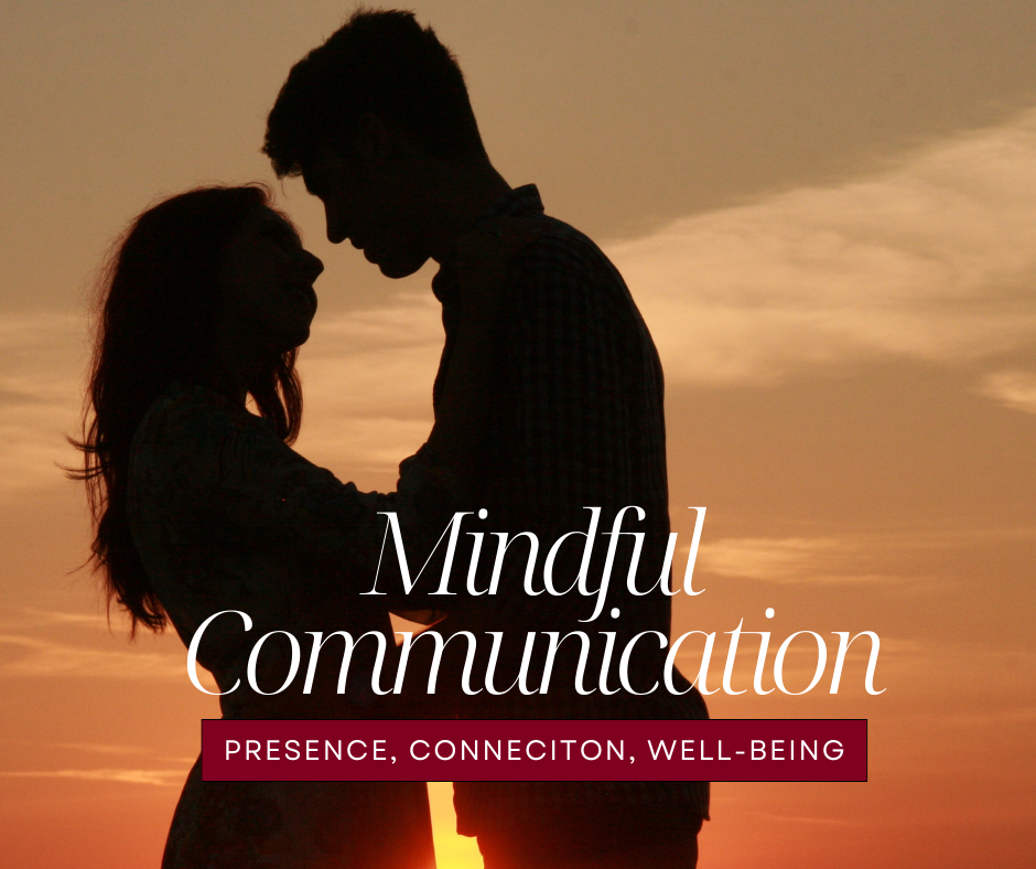 Mindful Communication