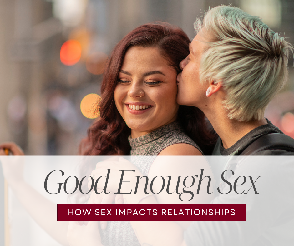 How Sex Impacts Relationships — Sex, Intimacy, &amp; Well-Being
