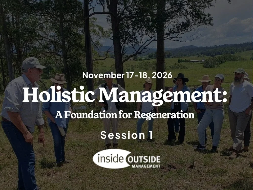 Holistic Management: A Foundation for Regeneration Session 1