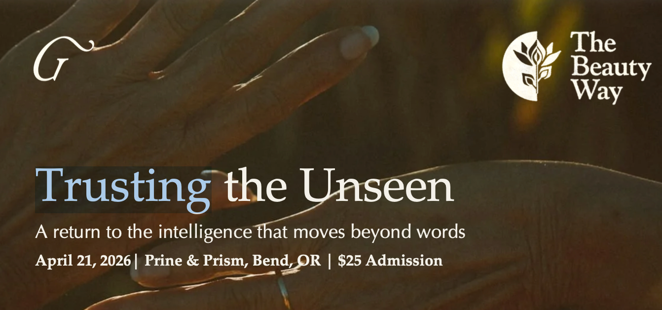 Trusting the Unseen: A return to the intelligence that moves beyond words