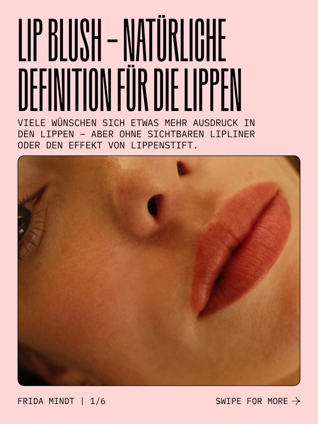 Lip Blush - kurz erkl&auml;rt.
