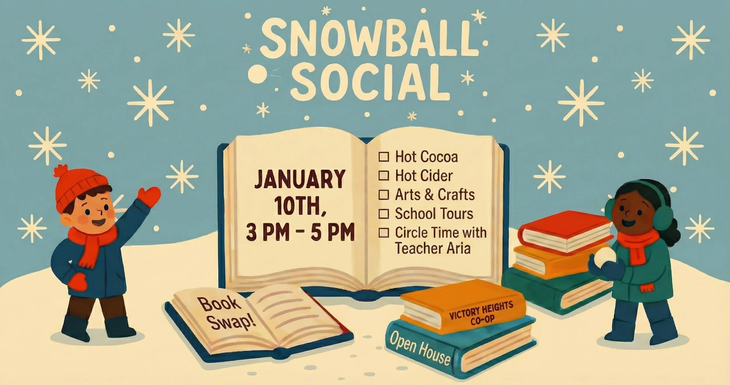 Snowball Social - Book Swap &amp; Open House