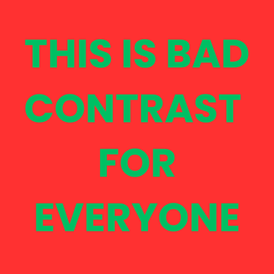 Bad Contrast Example A