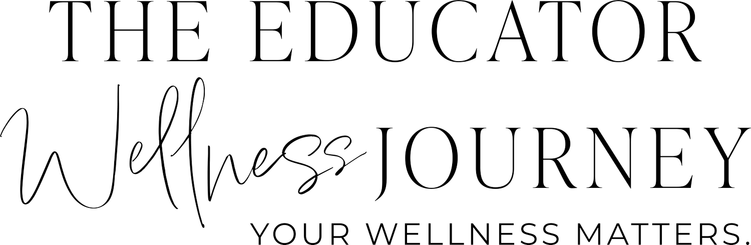 The Educator Wellness Journey
