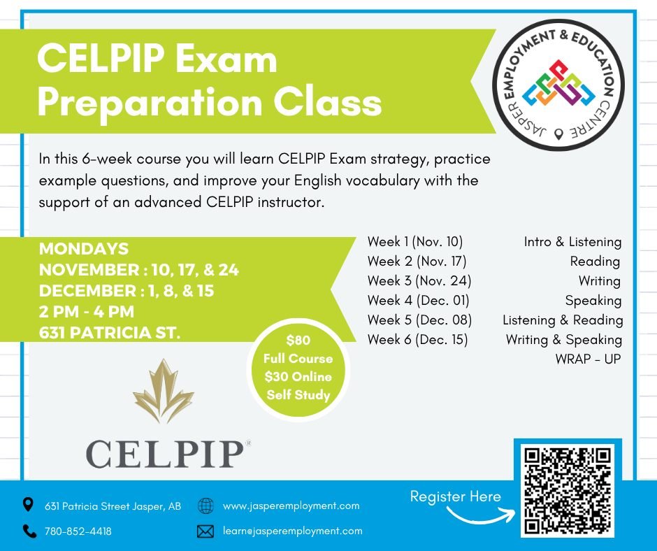 Ready to take your English skills to the next level?
Our CELPIP Exam Prep Class is back to help you prepare and succeed!
Contact us or visit our office for more info.
See the poster for class details.
